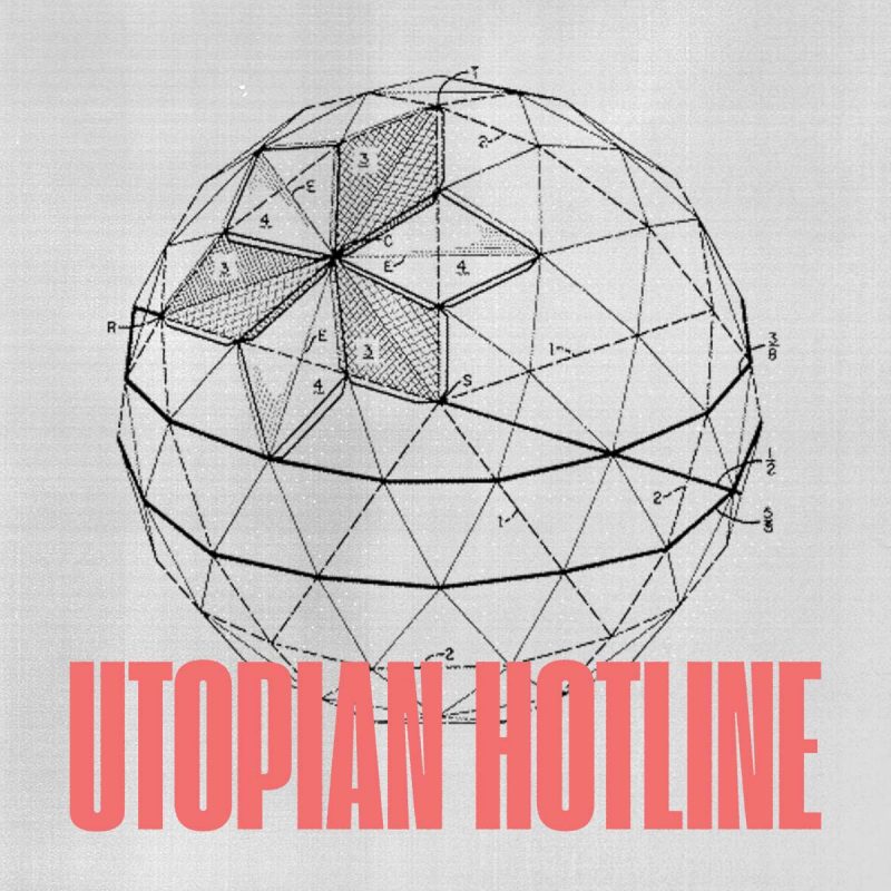 Words Utopian Hotline in red overlapping a geodesic sphere on grey, grainy background.